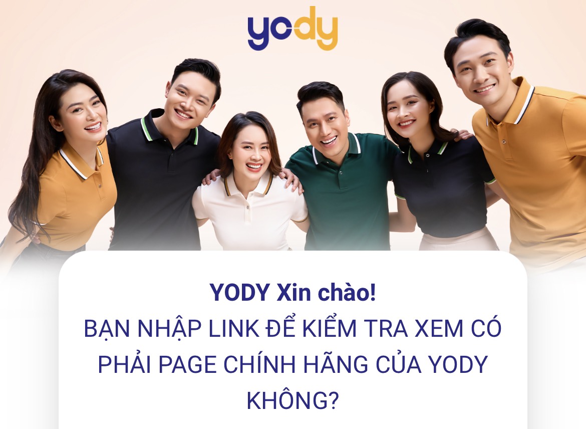 Bài viết - CÔNG CỤ PHÂN BIỆT FANPAGE GIẢ MẠO YODY TRÊN MẠNG XÃ HỘI